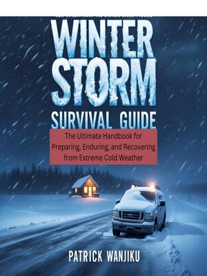 cover image of Winter Storm Survival Guide
